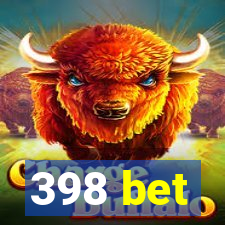 398 bet